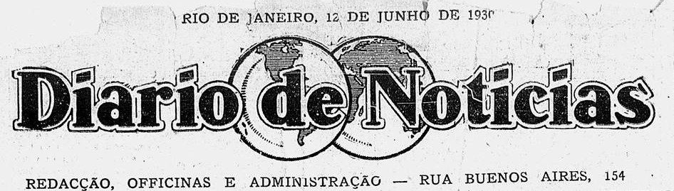 Diário de Notícias - Rio de Janeiro, 12 de junho de 1930. Acervo digital da Biblioteca Nacional.